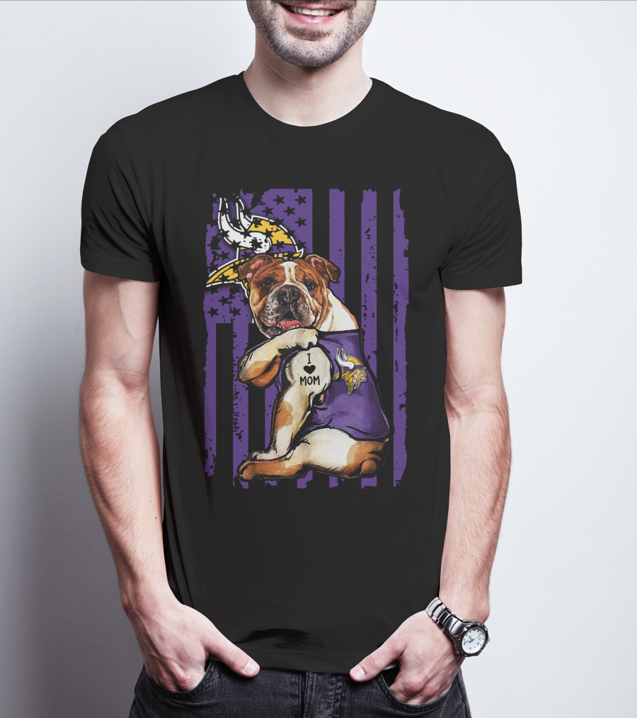 Bulldog I Love Mom Minnesota Vikings T-Shirt