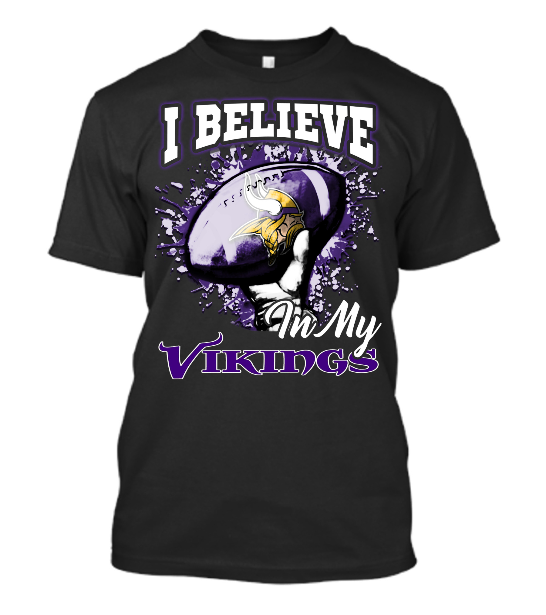 I Believe In My Vikings Minnesota Football Fan Gear T-Shirt