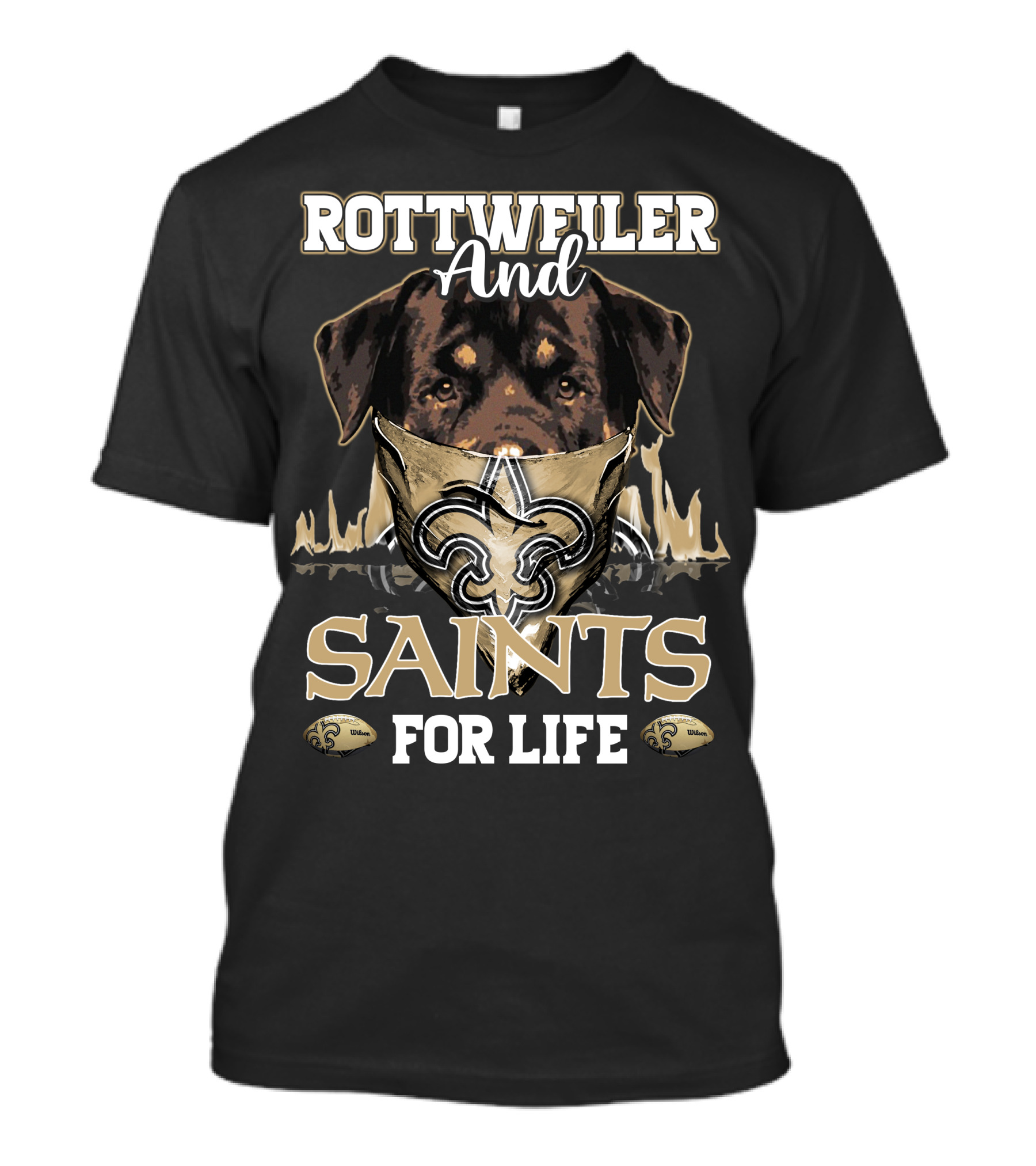 Rottweiler And Saints For Life New Orleans T-Shirt
