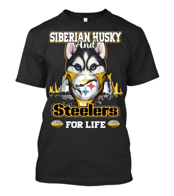 Siberian Husky And Steelers For Life T-Shirt