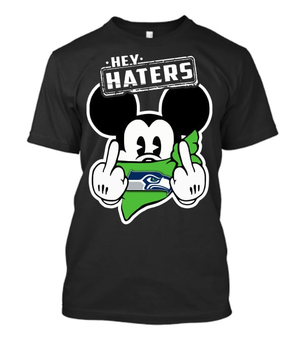 HEY HATERS Mick V2 Seattle Seahawks T-Shirt
