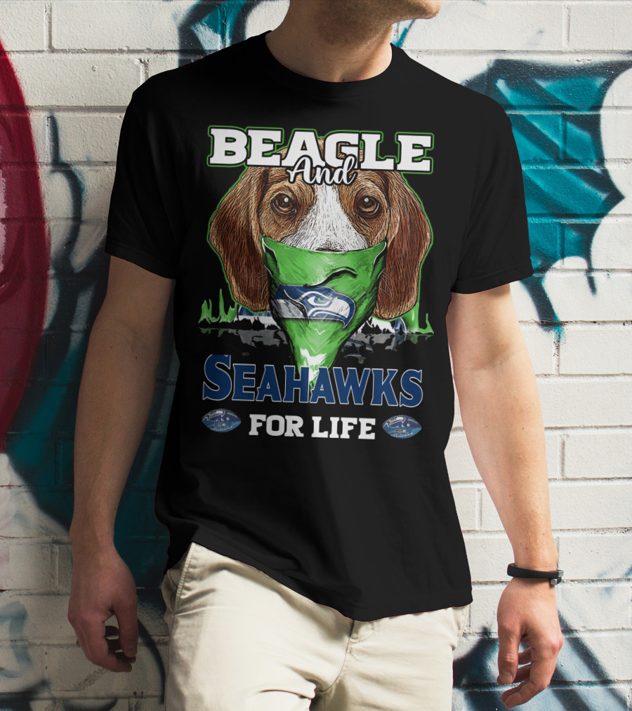 Beagle And Seahawks For Life T-Shirt