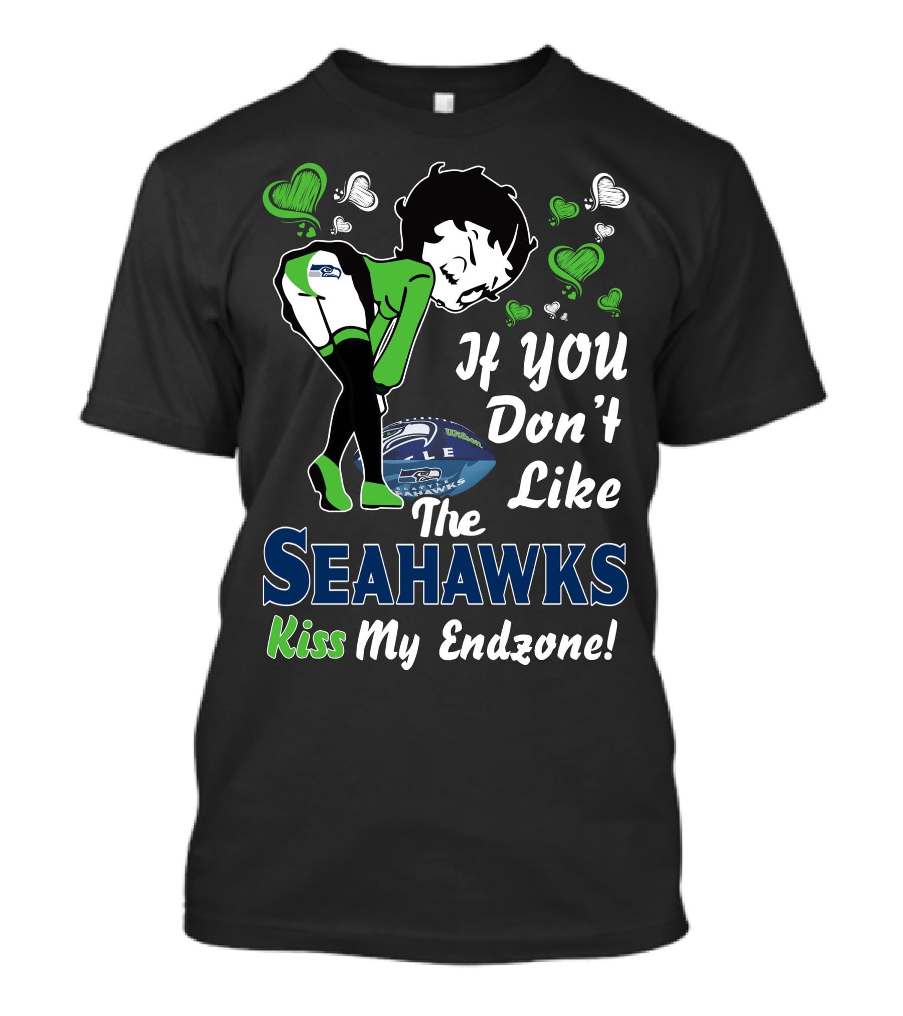 Betty Boop If You Don't Like The Seattle Seahawks Kiss My Endzone T-Shirt