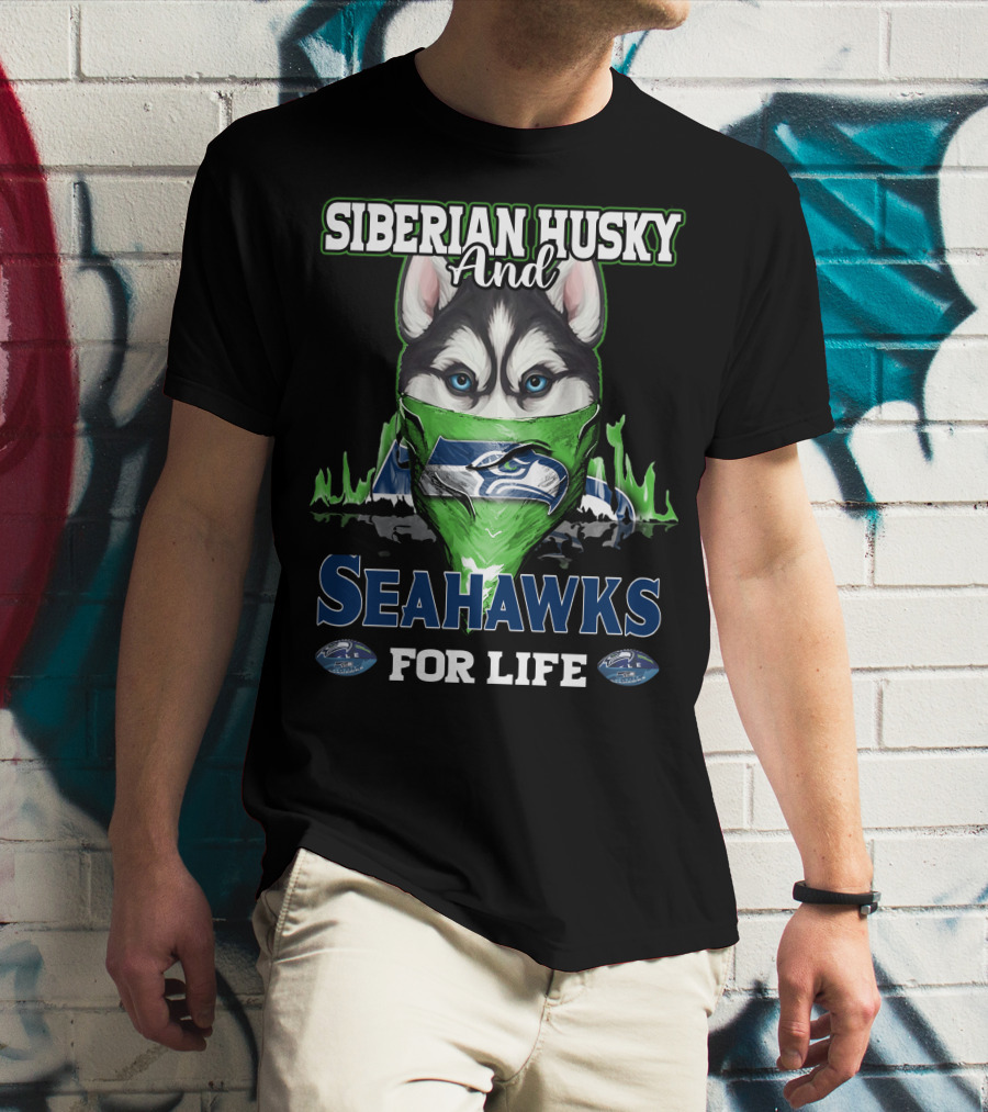 Siberian Husky And Seahawks For Life T-Shirt