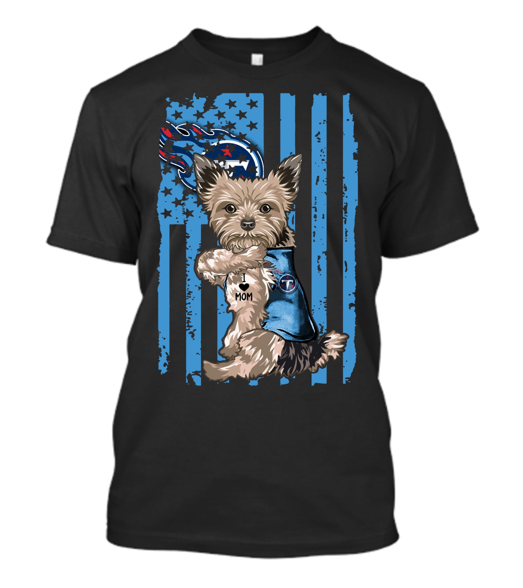 Yorkshire Terrier I Love Mom Tennessee Titans Striped Flag T-Shirt