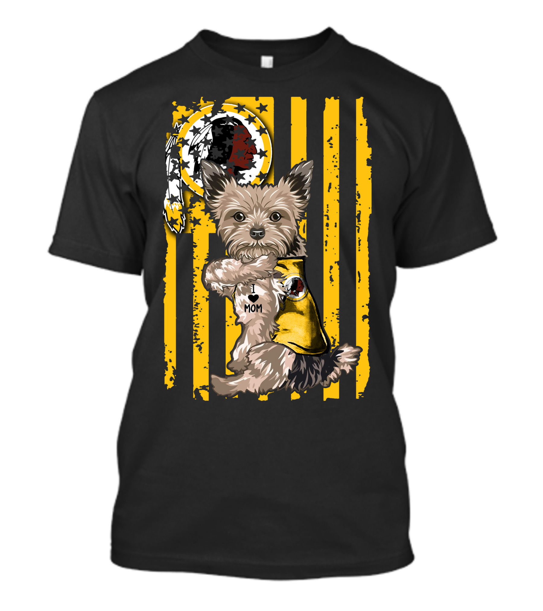 Yorkshire Terrier I Love Mom With Washington Redskins T-Shirt