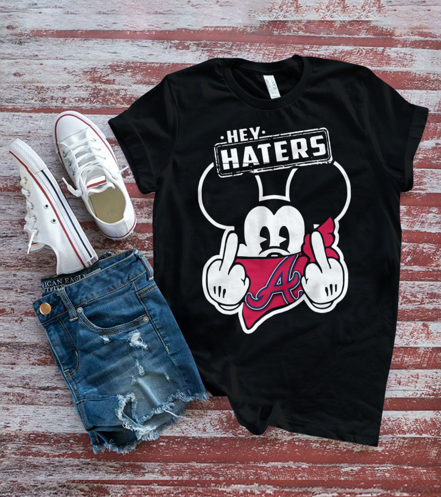 Hey Haters Mick V2 Atlanta Braves T-Shirt