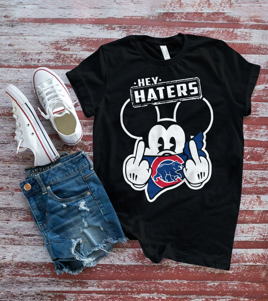 Hey Haters Mick Chicago Cubs T-Shirt