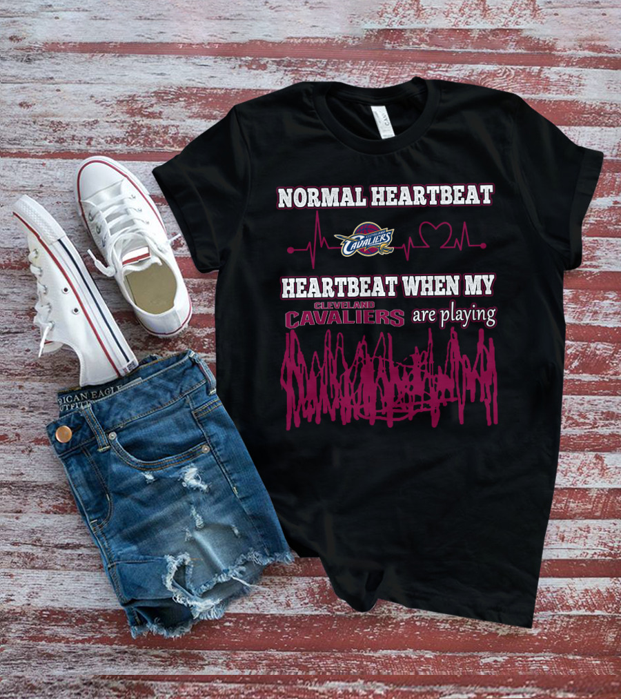 Normal Heartbeat Cavaliers Heartbeat When My Cleveland Cavaliers Are Playing T-Shirt