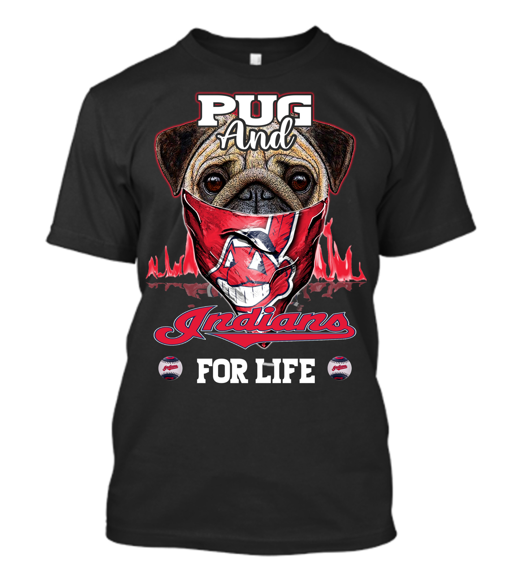 Pug And Indians For Life T-Shirt