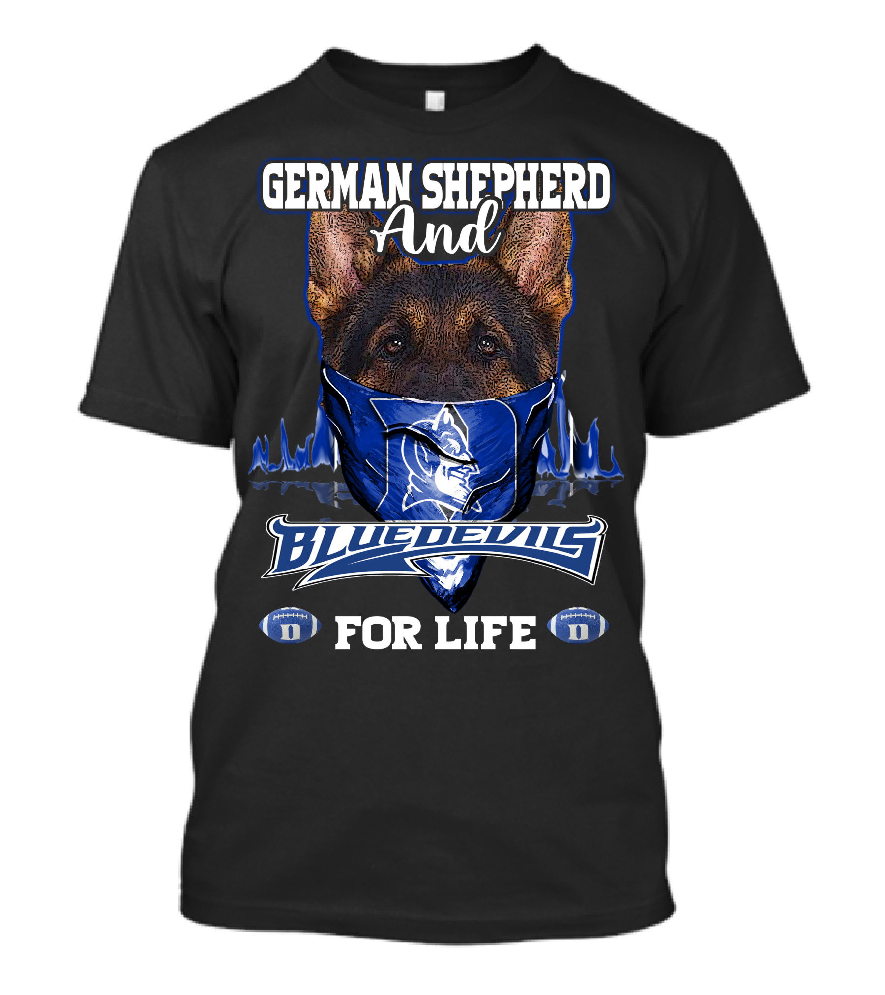 German Shepherd And Duke Blue Devils For Life T-Shirt