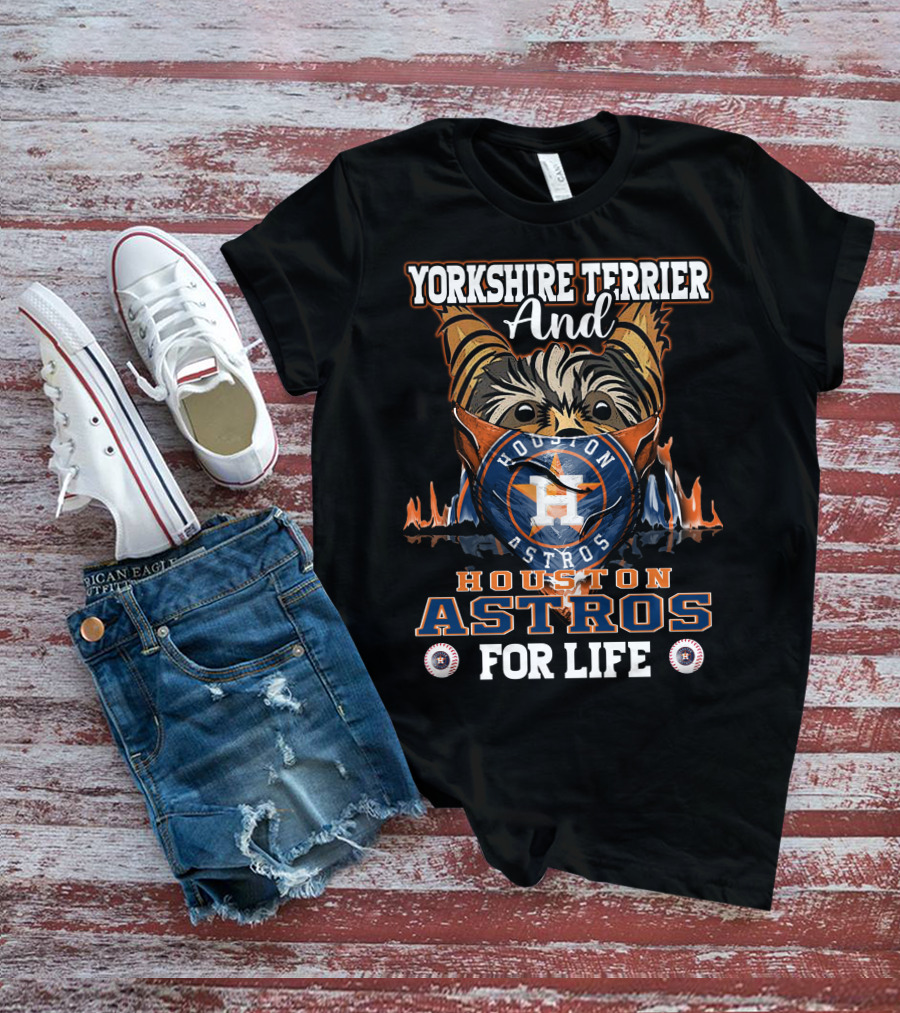 Yorkshire Terrier And Houston Astros For Life T-Shirt