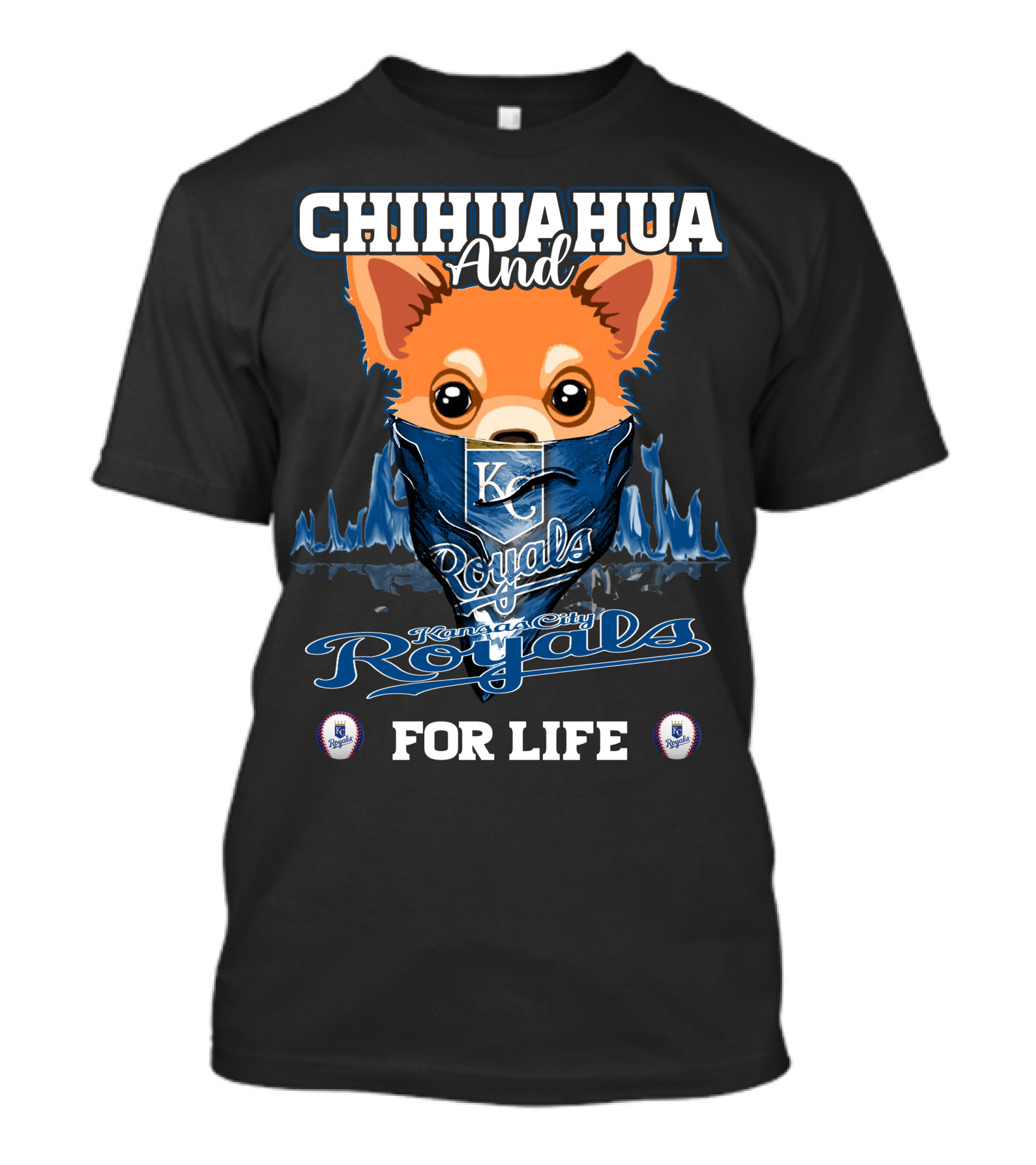 Chihuahua And Kansas City Royals For Life T-Shirt