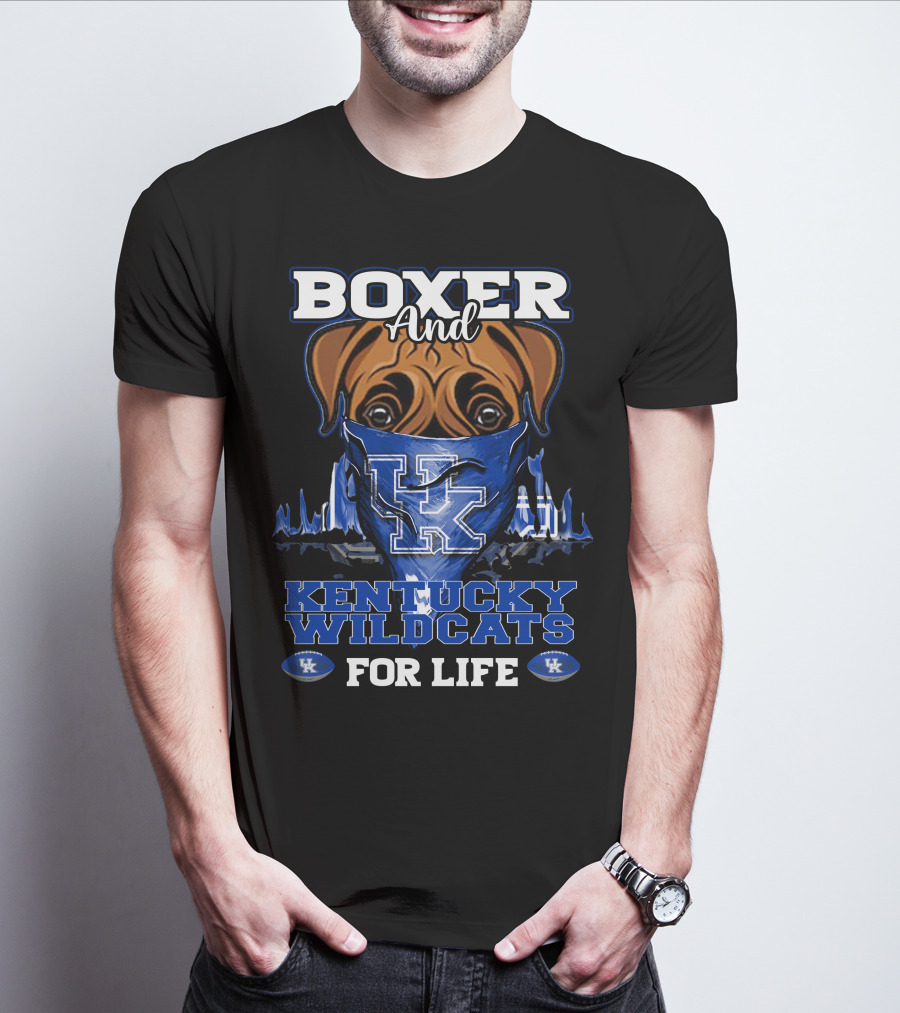 Boxer And Kentucky Wildcats For Life UK T-Shirt