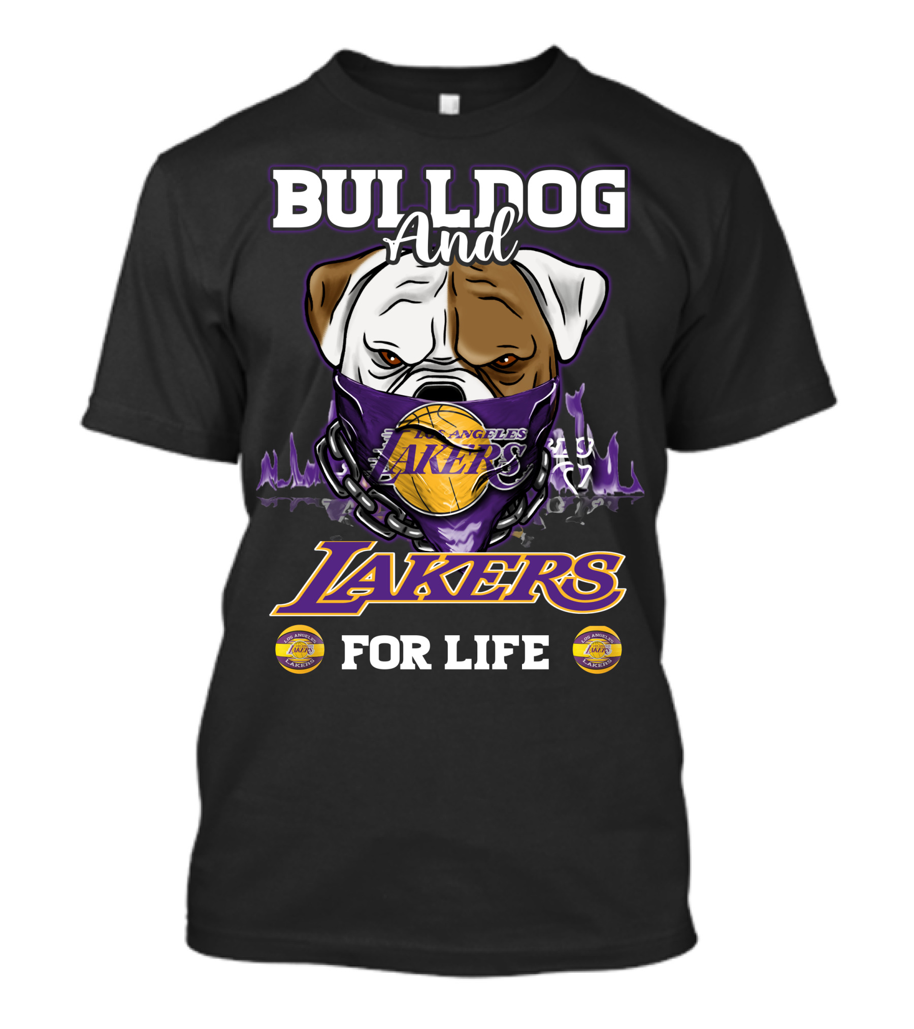 Bulldog And Los Angeles Lakers For Life T-Shirt