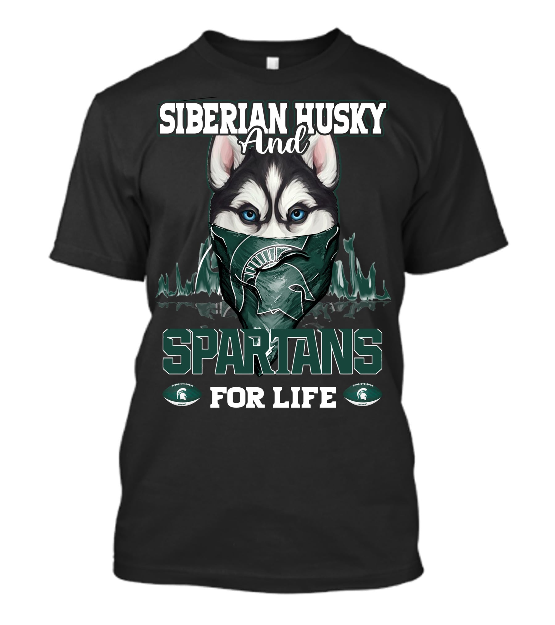 Siberian Husky And Spartans For Life T-Shirt