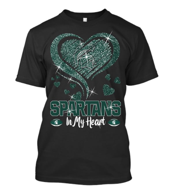 Spartans In My Heart Michigan State Spartans T-Shirt