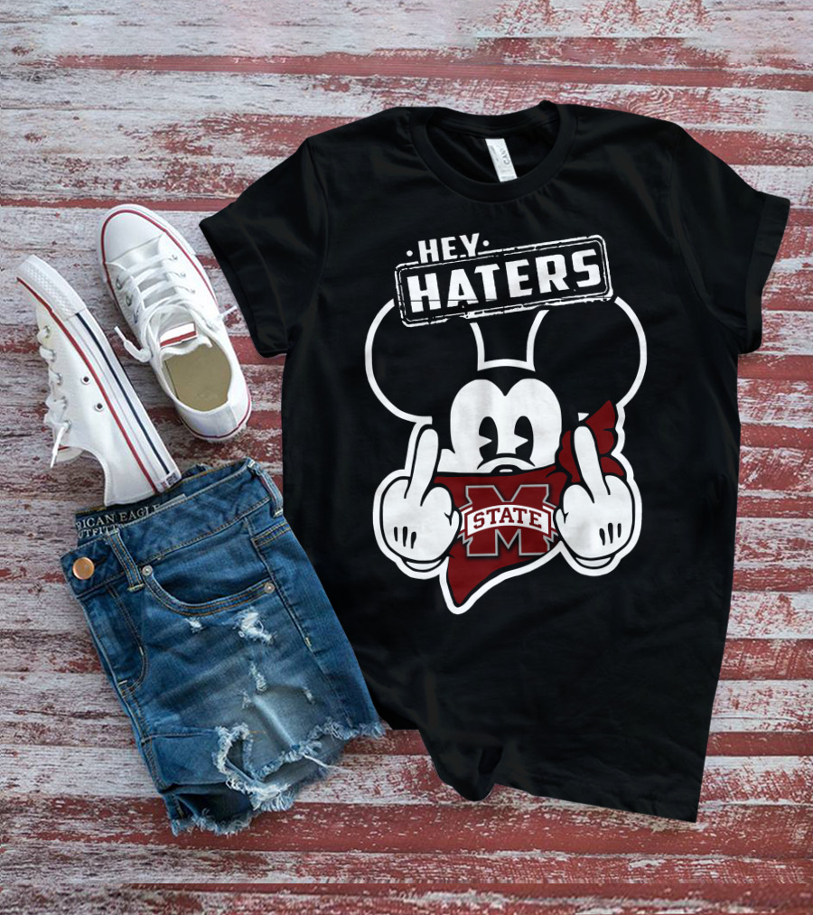 Hey Haters Mick Mississippi State Bulldogs T-Shirt