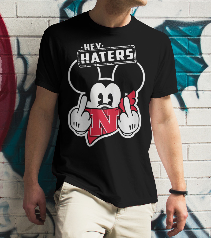 Hey Haters Nebraska Cornhuskers Mick N T-Shirt
