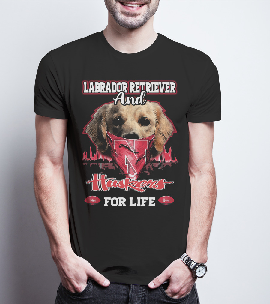 Labrador Retriever And Huskers For Life T-Shirt