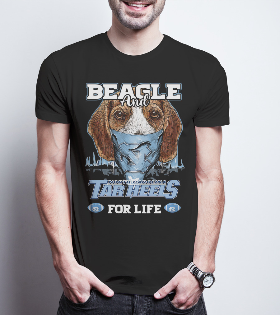 Beagle And North Carolina Tar Heels For Life T-Shirt