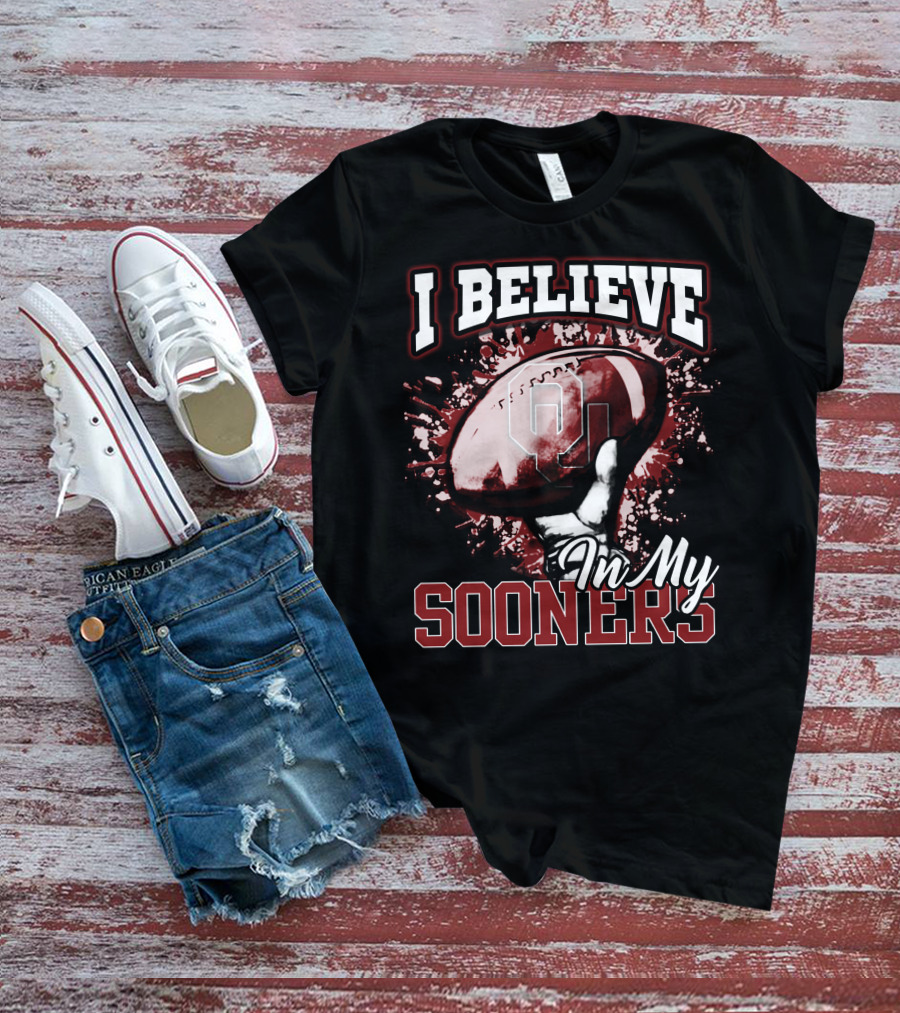 I Believe In My Oklahoma Sooners Football T-Shirt