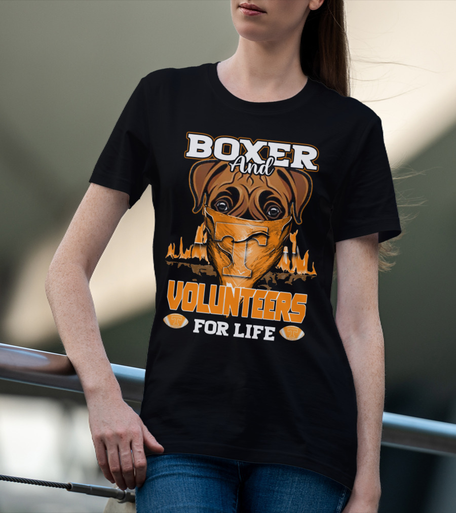 Boxer And Volunteers For Life Tennessee Volunteers T-Shirt
