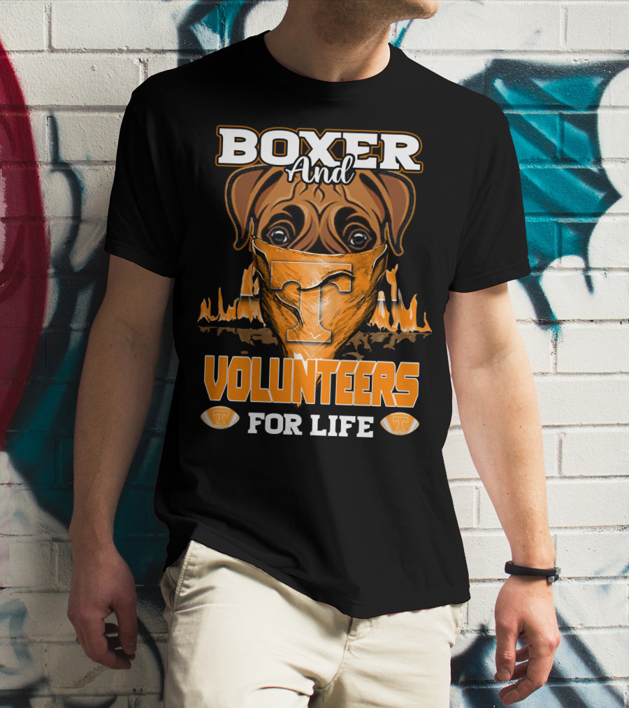 Boxer And Volunteers For Life Tennessee Volunteers T-Shirt