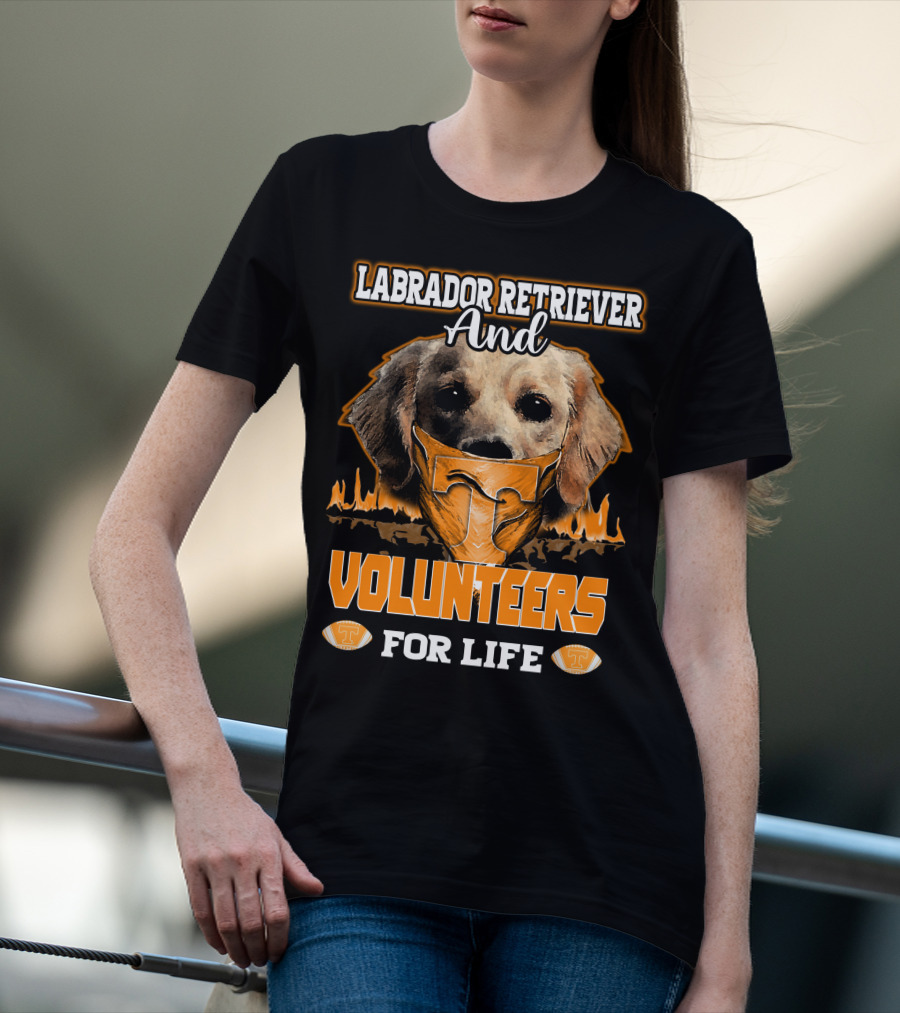 Labrador Retriever And Volunteers For Life Tennessee Volunteers T-Shirt