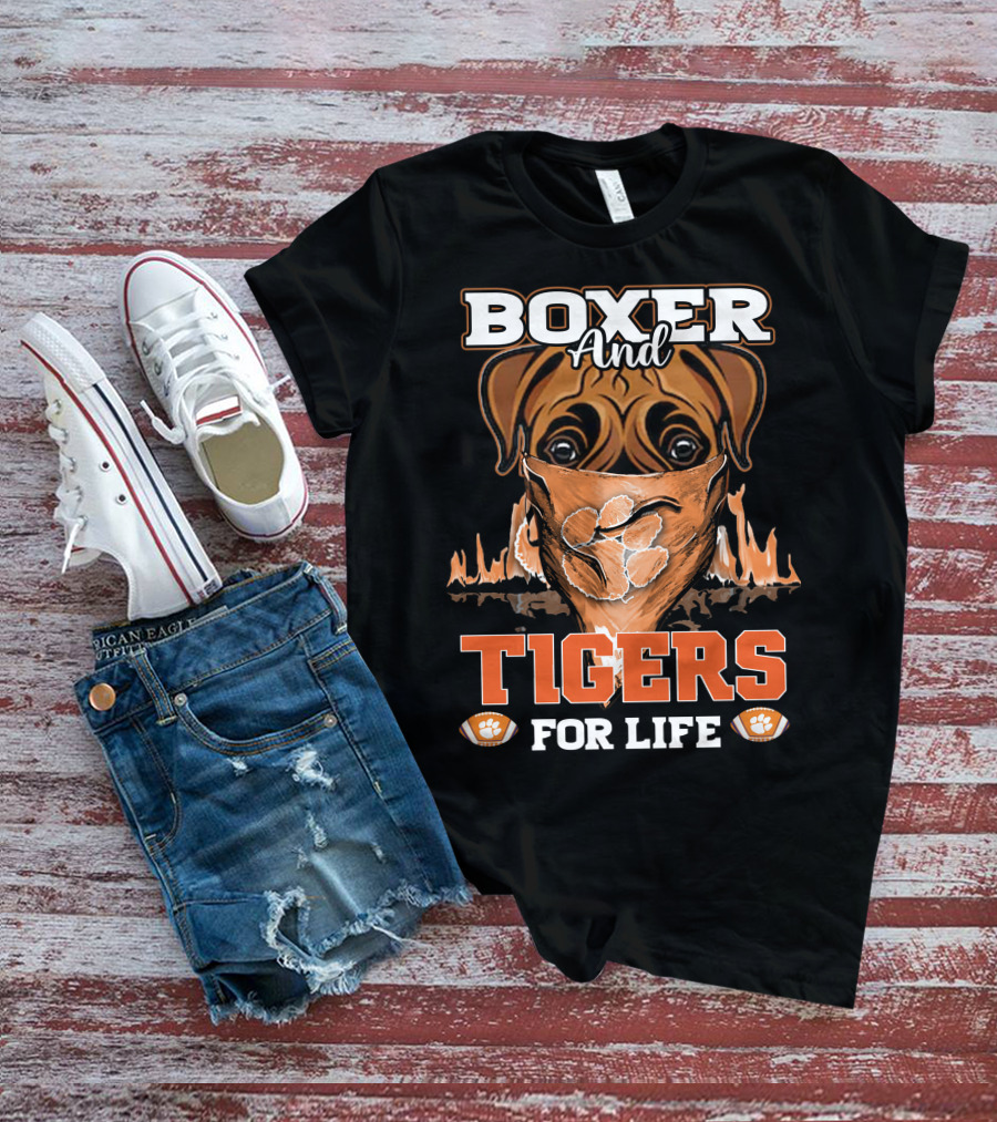 Boxer And Tigers For Life Clemson T-Shirt