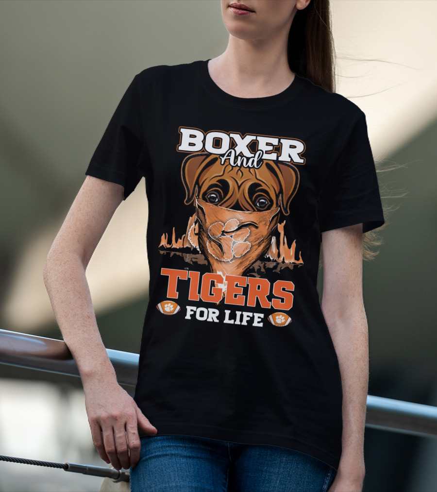 Boxer And Tigers For Life Clemson T-Shirt