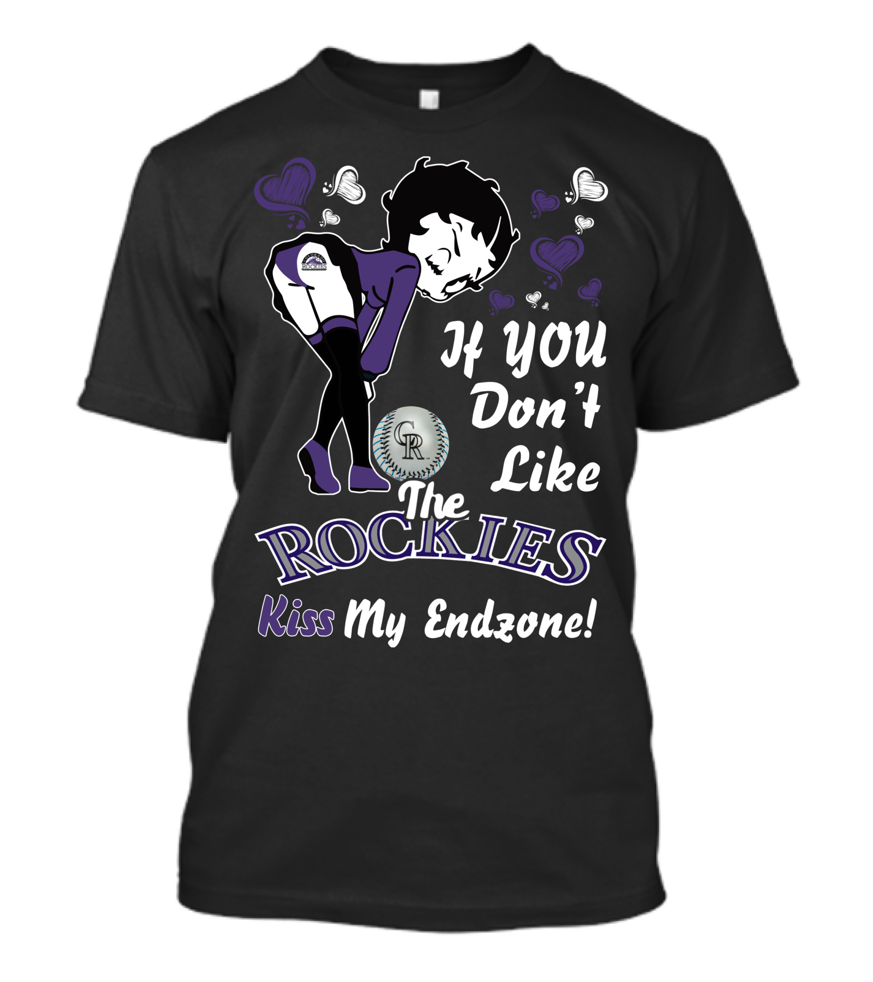 Betty Boop Colorado Rockies If You Don’t Like The Rockies Kiss My Endzone T-Shirt
