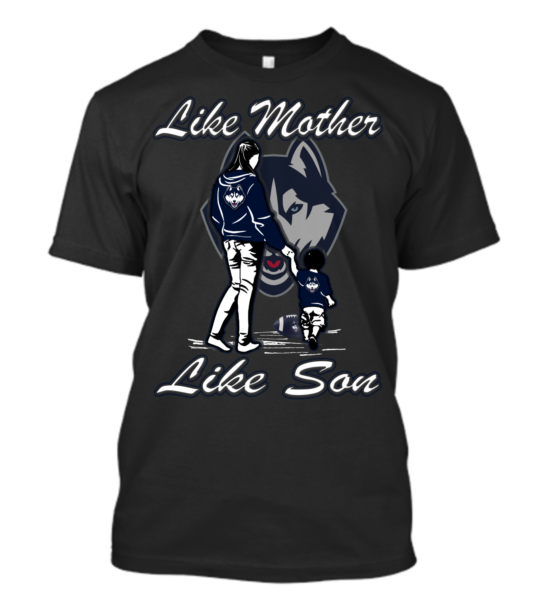 Like Mother Like Son Connecticut Huskies T-Shirt