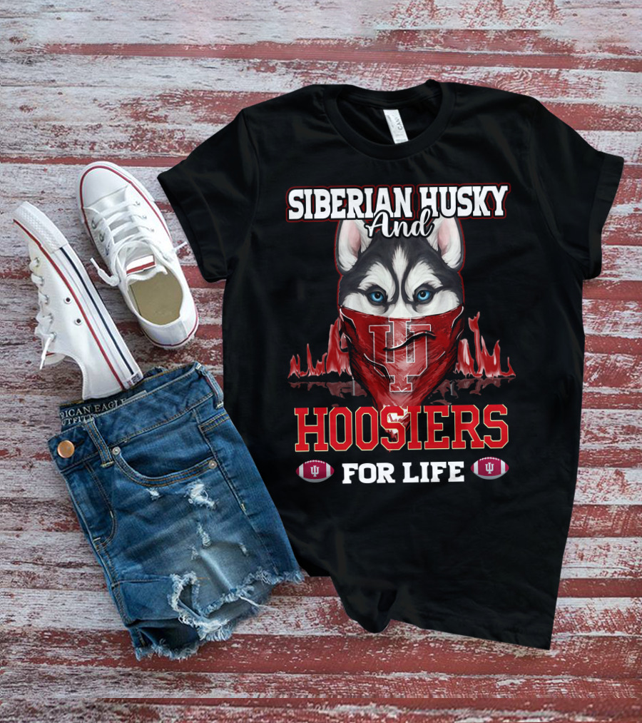 Siberian Husky And Indiana Hoosiers For Life T-Shirt