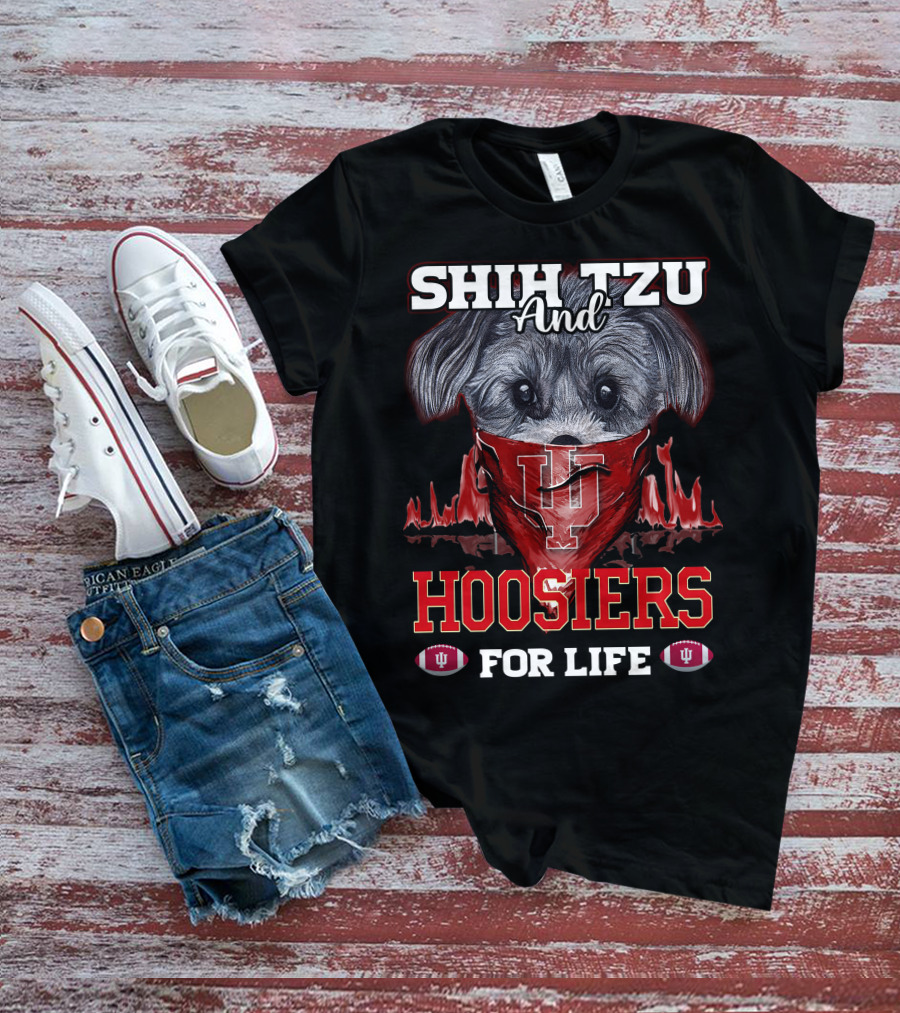 Shih Tzu And Hoosiers For Life Indiana Hoosiers T-Shirt