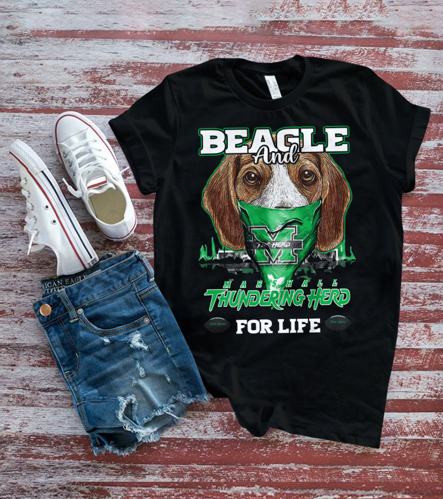 Beagle And Marshall Thundering Herd For Life T-Shirt