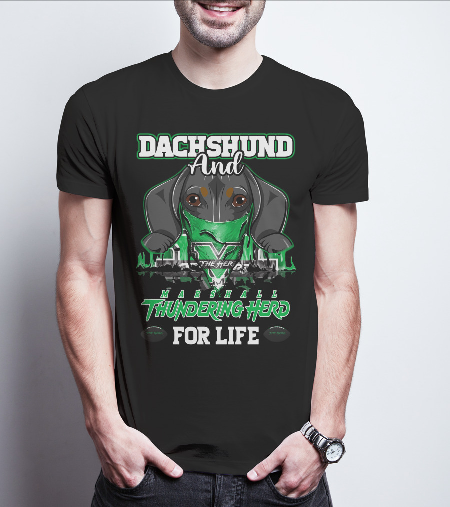 Dachshund And Marshall Thundering Herd For Life T-Shirt
