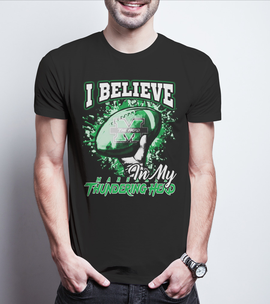 I Believe In My Marshall Thundering Herd Football T-Shirt