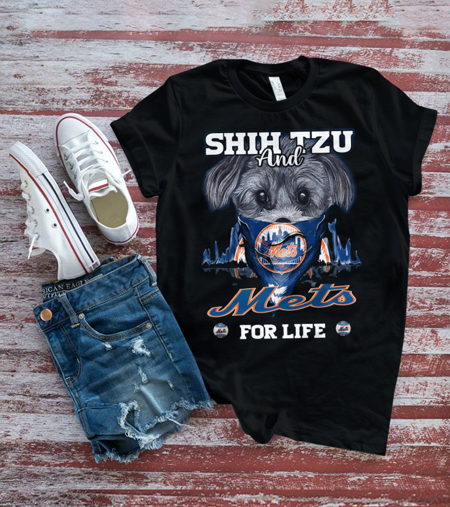 Shih Tzu And Mets For Life New York Mets T-Shirt