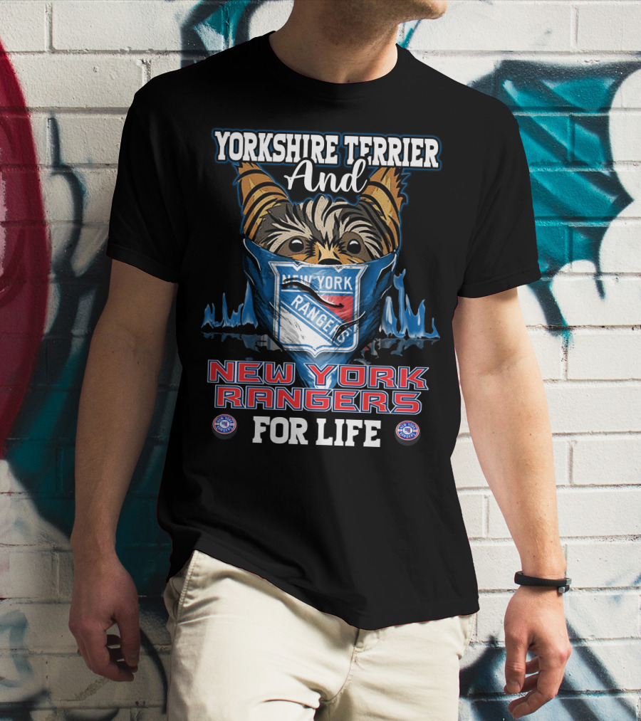 Yorkshire Terrier And New York Rangers For Life T-Shirt