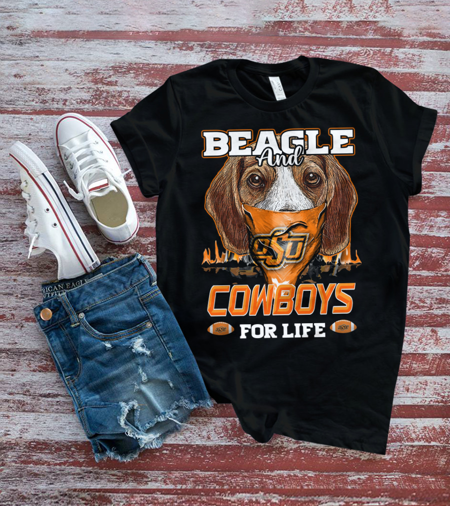 Beagle And Cowboys OSU For Life T-Shirt