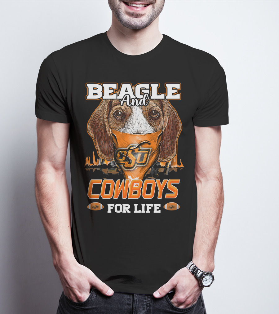 Beagle And Cowboys OSU For Life T-Shirt