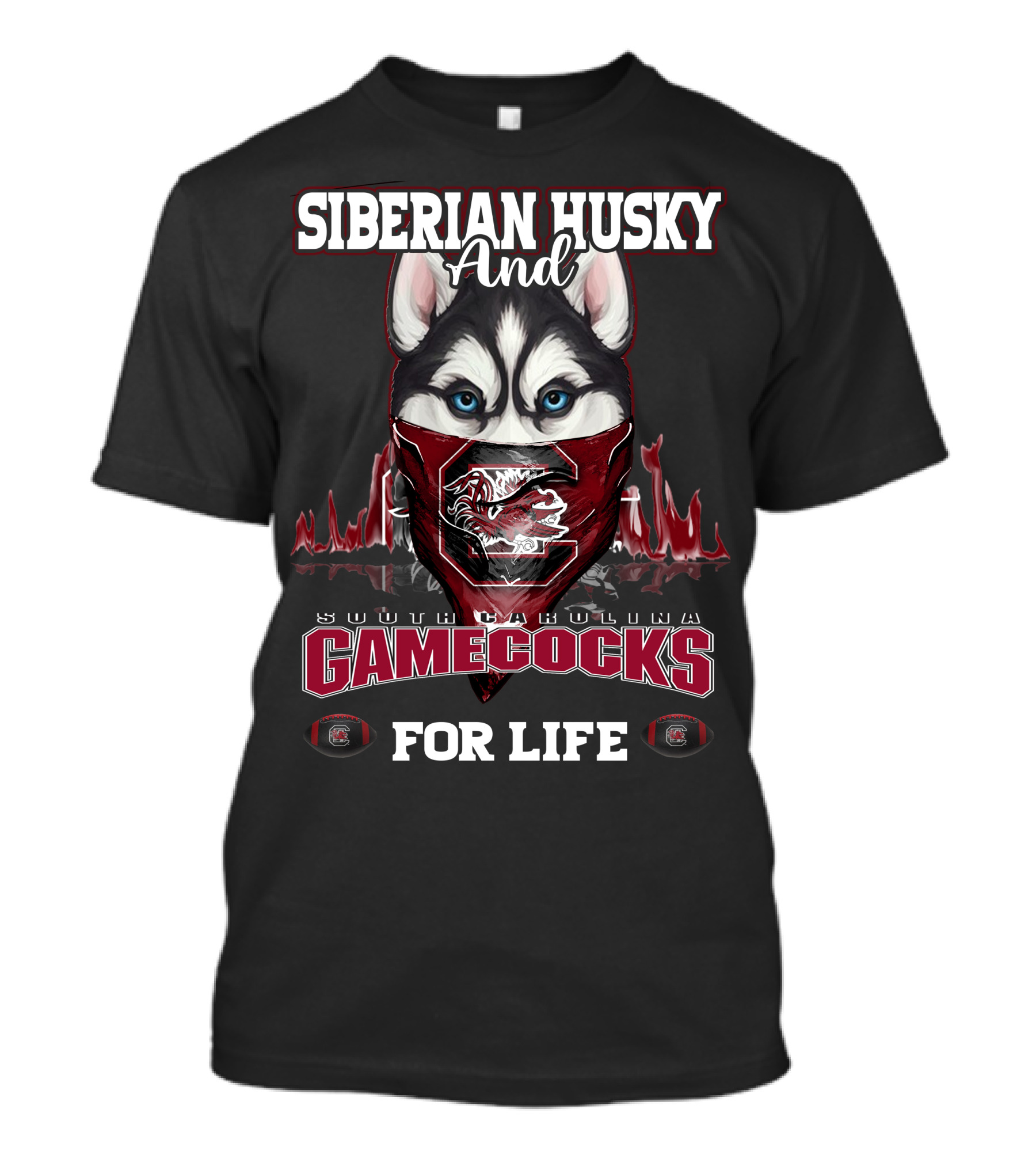 Siberian Husky And South Carolina Gamecocks For Life T-Shirt