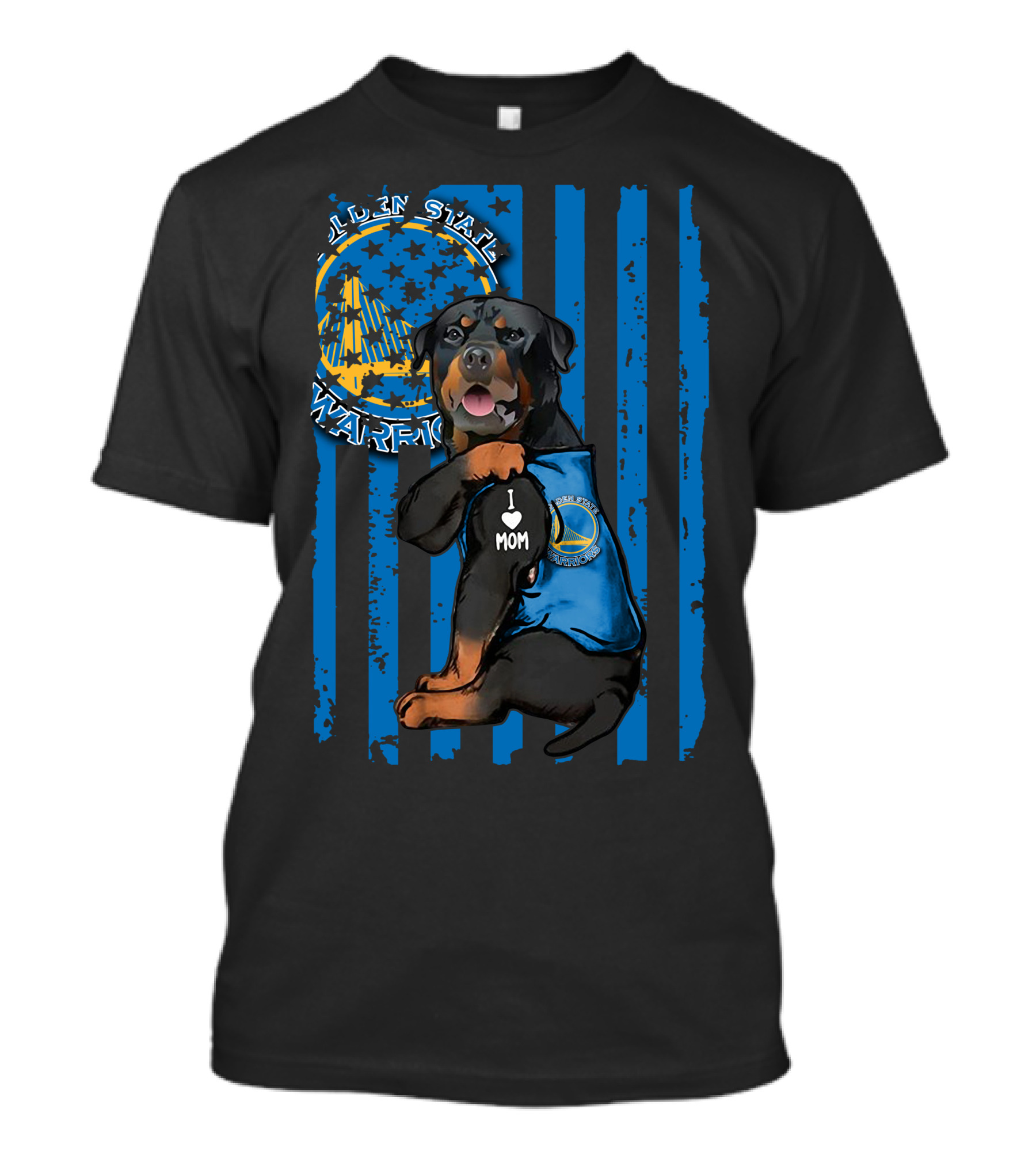 Rottweiler I Love Mom Golden State Warriors Fan T-Shirt