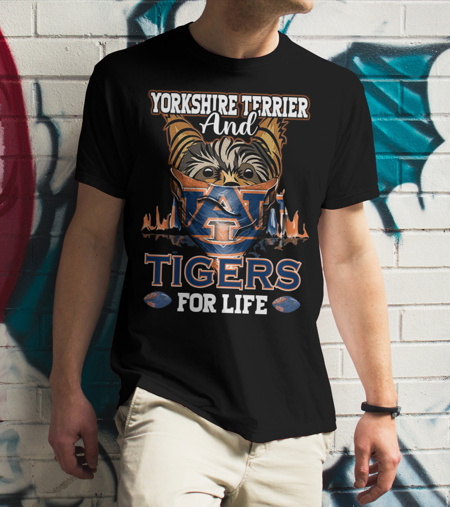 Yorkshire Terrier And Auburn Tigers For Life T-Shirt