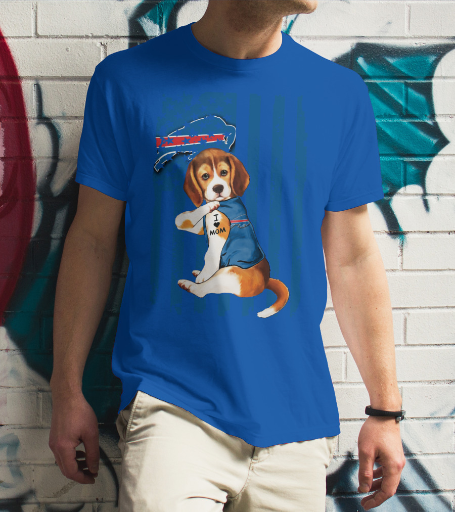 Beagle I Love Mom Buffalo Bills Fan T-Shirt