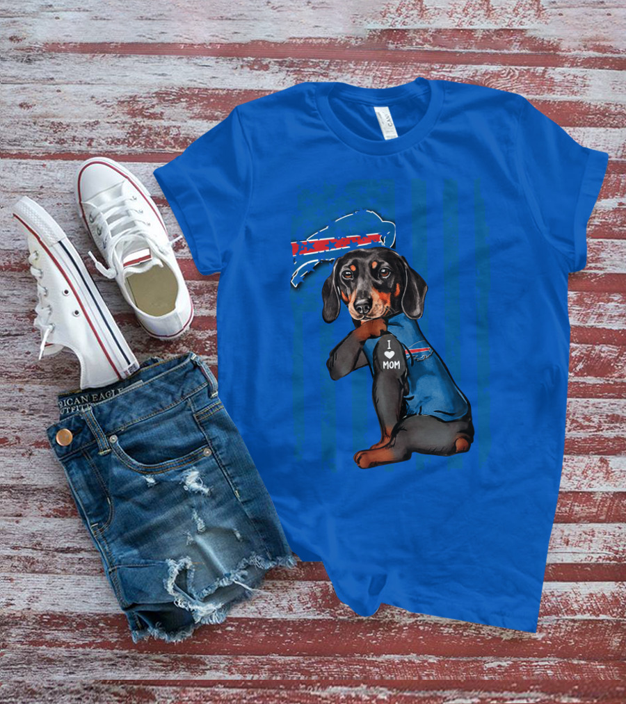 Dachshund Wearing Buffalo Bills Gear I Love Mom T-Shirt