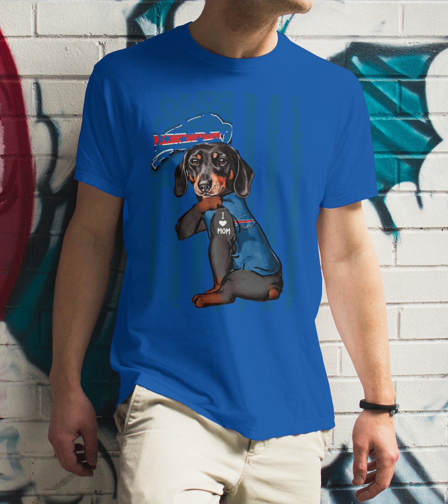Dachshund Wearing Buffalo Bills Gear I Love Mom T-Shirt