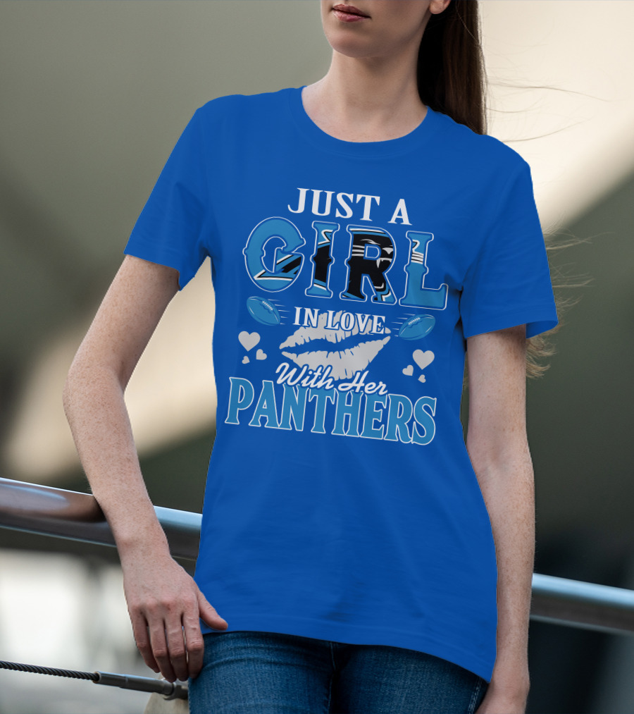 Just A Girl In Love With Her Carolina Panthers T-Shirt