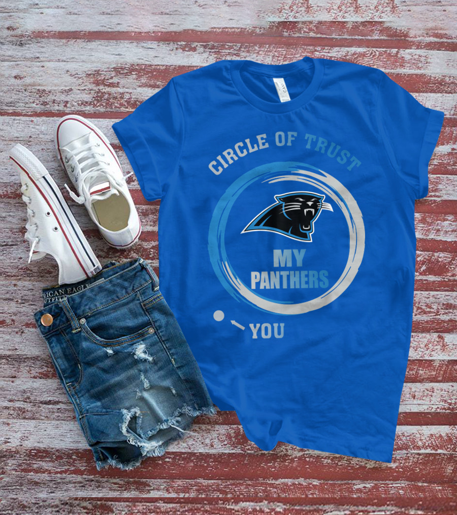 Circle Of Trust My Panthers Carolina Panthers T-Shirt